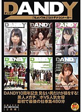 DANDY 10th Anniversary Only the unseen man loses! Black Megachi ○ Po VS Popular Actress First and Last Work Collection 480 Minutes